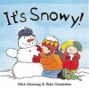 It's Snowy! - Mick Manning, Brita Granstrom