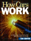How Cars Work - Tom Newton