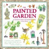 The Painted Garden - Mary Woodin