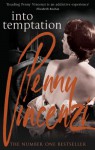 Into Temptation - Penny Vincenzi