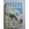 Onward to Malta