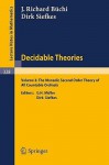 Decidable Theories: Vol. 2: The Monadic Second Order Theory of All Countable Ordinals - J. Richard Buchi, D. Siefkes, G.H. Müller, J. R. Ba1/4chi