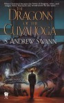 The Dragons of the Cuyahoga - S. Andrew Swann