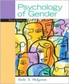 The Psychology of Gender - Vicki Helgeson