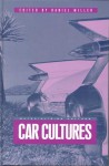 Car Cultures - Daniel Miller