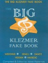 The Big Klezmer Fake Book - Velvel Pasternak