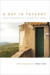 A Day in Tuscany - Dario Castagno