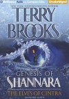 Elves of Cintra, The: Genesis of Shannara - Terry Brooks, Phil Gigante