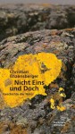 Nicht Eins und Doch. Geschichte der Natur - Christian Enzensberger