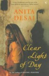 Clear Light of Day - Anita Desai