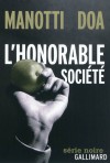 L'honorable société - Dominique Manotti, DOA