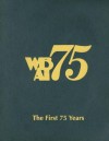 WBAI--The First 75 Years - Charlotte Adelman, David A. Hurst