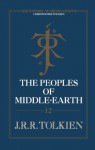 The Peoples of Middle-earth - J.R.R. Tolkien, J.R.R. Tolkien