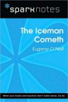 The Iceman Cometh (SparkNotes Literature Guide Series) - Eugene O'Neill