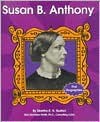 Susan B. Anthony - Martha E.H. Rustad