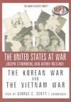 The Korean War and the Vietnam War - Joseph Stromberg, George C. Scott