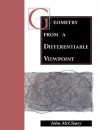 Geometry from a Differentiable Viewpoint - John McCleary