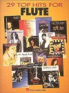 Twenty-Nine Top Hits Flute - Howorth, Hal Leonard Publishing Corporation