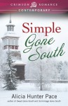 Simple Gone South - Alicia Hunter Pace