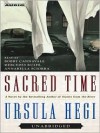 Sacred Time: A Novel (Audio) - Ursula Hegi, Bobby Cannavale, Annabella Sciorra, Mercedes Ruehl