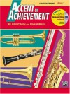 Accent on Achievement, Bk 2: E-Flat Alto Saxophone (Book & CD) - John O'Reilly, Mark Williams