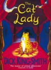 The Catlady - Dick King-Smith