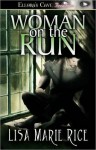 Woman On the Run - Lisa Marie Rice