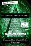 Regarding Freemasonry (Super Conspiracy Edition. Expanded!) - Bernard Schaffer