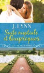 Suite nuptiale et quiproquos - J. Lynn