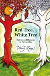 Red Tree, White Tree - Wendy Berg