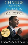 Change We Can Believe In: Barack Obama's Plan To Renew America's Promise - Barack Obama