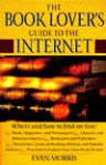 Book Lover's Guide to the Internet - Evan Morris