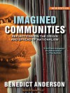 Imagined Communities: Reflections on the Origin and Spread of Nationalism - Benedict Anderson, Norman Dietz, Kevin Foley