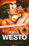 Där vi en gång gått - Kjell Westö