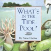 What's in the Tide Pool? - Anne Hunter