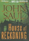 House of Reckoning - John Saul, Angela Dawe