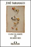 O ano da morte de Ricardo Reis - José Saramago