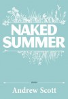 Naked Summer - Andrew Scott