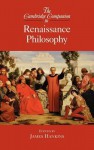 The Cambridge Companion to Renaissance Philosophy - James Hankins