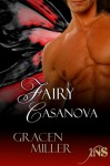 Fairy Casanova - Gracen Miller