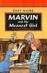 Marvin and the Meanest Girl - Suzy Kline, Blanche Sims