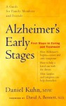 Alzheimer's Early Stages: First Steps in Caring and Treatment - Daniel Kuhn, David A. Bennett