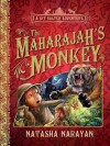 The Maharajah's Monkey: A Kit Salter Adventure - Natasha Narayan