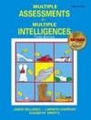 Multiple Assessments for Multiple Intelligences - James Bellanca