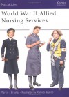 World War II Allied Nursing Services - Martin Brayley