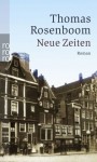 Neue Zeiten - Thomas Rosenboom