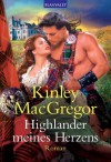 Highlander meines Herzens: Roman (German Edition) - Kinley MacGregor, Ute-Christine Geiler