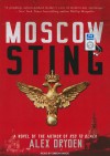 Moscow Sting - Alex Dryden, Simon Vance