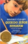 Querido Señor Henshaw - Beverly Cleary, Paul O. Zelinsky