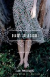 Deadly Little Secret - Laurie Faria Stolarz